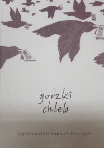 Gorzki chleb. Ogólnopolski konkurs poetycki