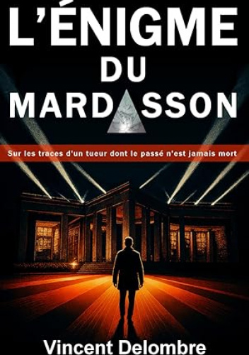 L'énigme du Mardasson