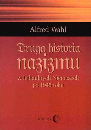 Druga historia nazizmu