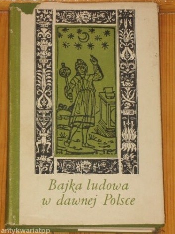 Bajka ludowa w dawnej Polsce