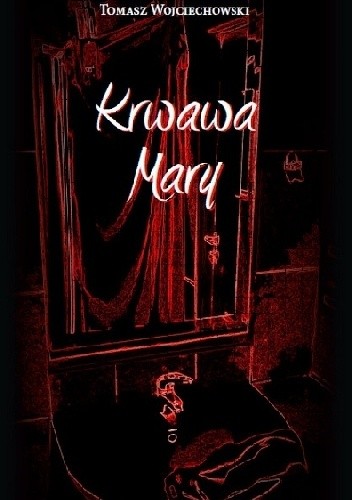 Krwawa Mary