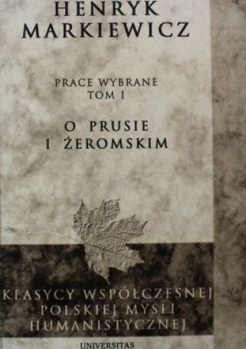 O Prusie i Żeromskim