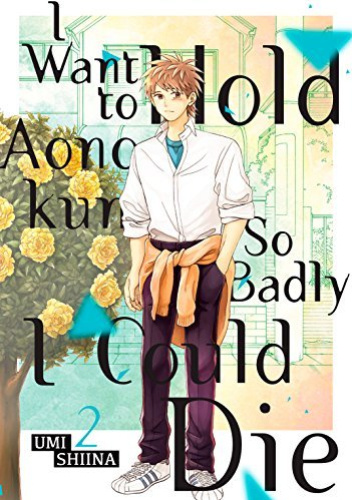 I Want To Hold Aono-kun So Badly I Could Die #2