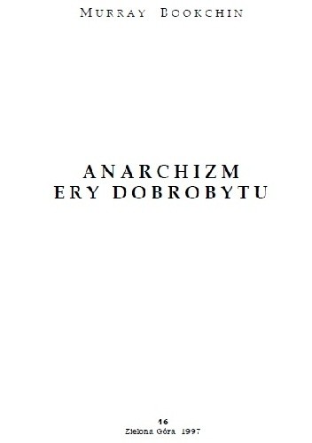 Anarchizm ery dobrobytu