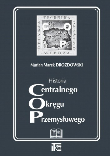 Historia Centralnego Okręgu Przemysłowego
