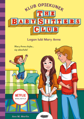 Klub Opiekunek. Logan lubi Mary Anne