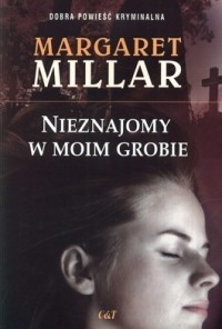 Nieznajomy w moim grobie