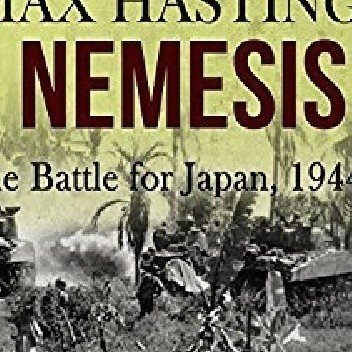 Nemesis: The Battle for Japan, 1944-45