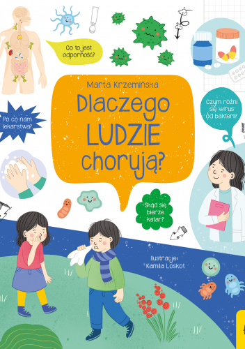 Co i jak? Dlaczego ludzie chorują?