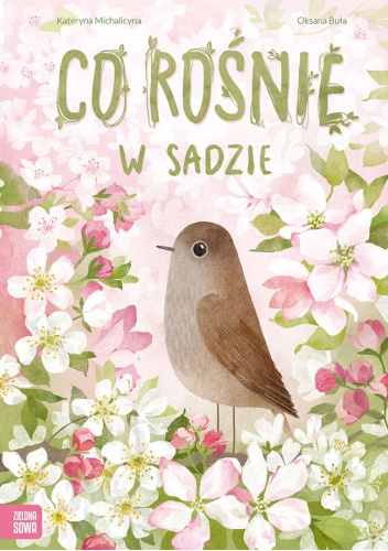 Co rośnie w sadzie