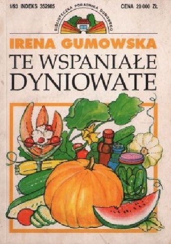 Te wspaniałe dyniowate