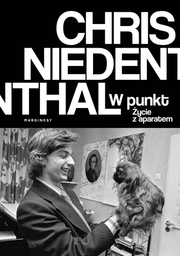 W punkt. Życie z aparatem