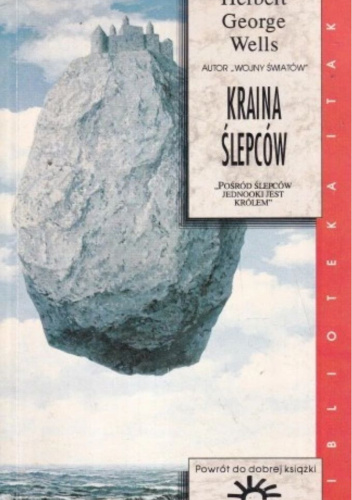 Kraina Ślepców i inne nowele fantastyczne