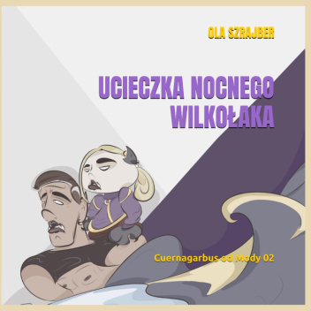 Ucieczka nocnego wilkołaka