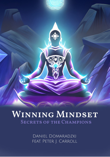 Winning Mindset: Secrets of the Champions