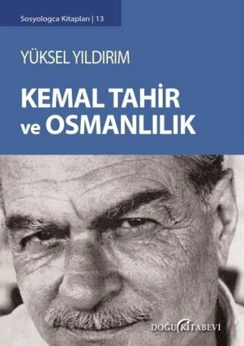 Kemal Tahir ve Osmanlılık