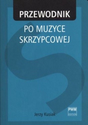 Przewodnik po muzyce skrzypcowej