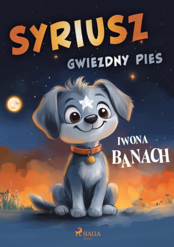 SYRIUSZ. Gwiezdny pies.