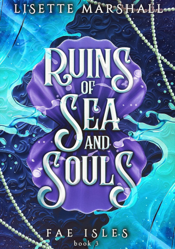 Ruins of Sea and Souls
