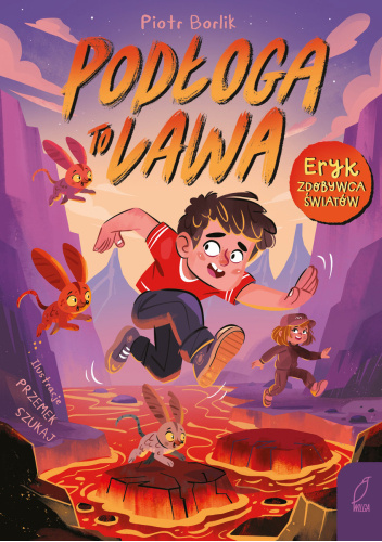 Podłoga to lawa
