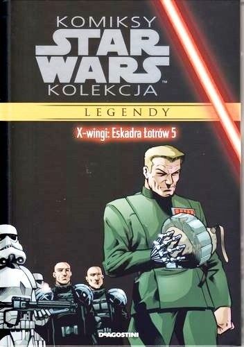 Star Wars: X-Wingi: Eskadra Łotrów #5
