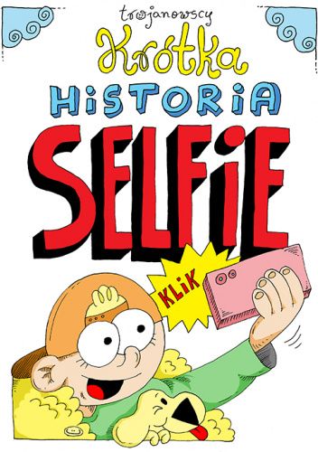Krótka historia selfie