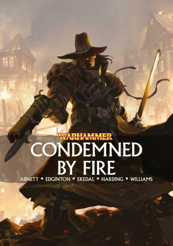 Warhammer: Condemned by Fire
