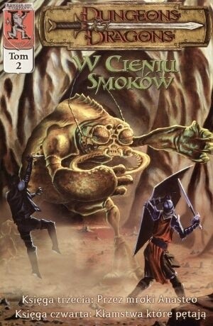 Dungeons & Dragons. W cieniu smoków t. 2