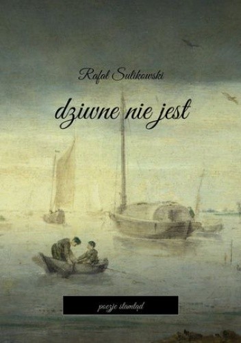 Dziwne nie jest