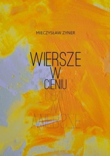 Wiersze w cieniu