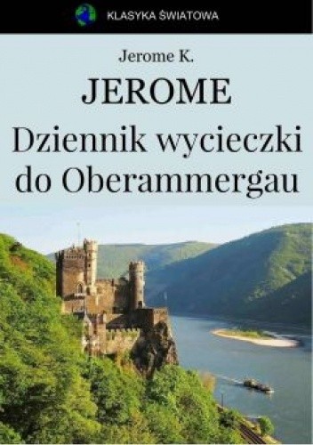 Dziennik wycieczki do Oberammergau