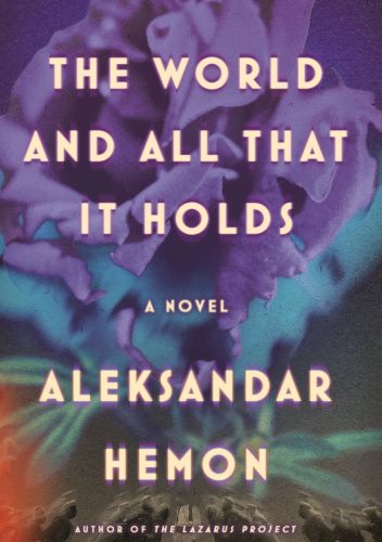 The World and All That It Holds