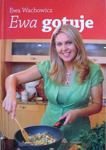Ewa gotuje
