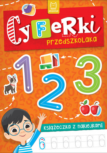 Cyferki przedszkolaka. Książeczka z naklejkami