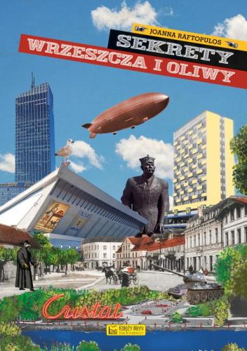Sekrety Wrzeszcza i Oliwy