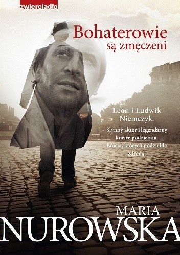 Bohaterowie są zmęczeni