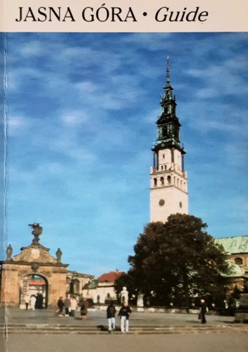 Jasna Góra. Guide.