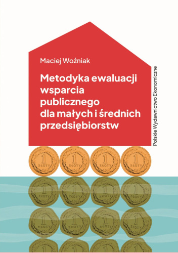 Metodyka ewaluacji wsparcia publicznego dla małych i średnich przedsiębiorstw