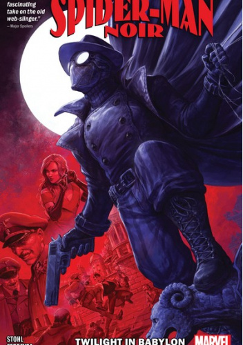 Spider-man noir Twilight in Babylon #1-5