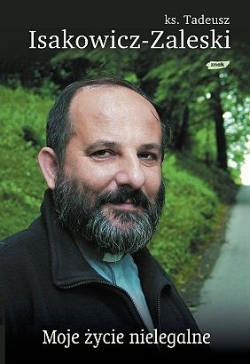 Moje życie nielegalne