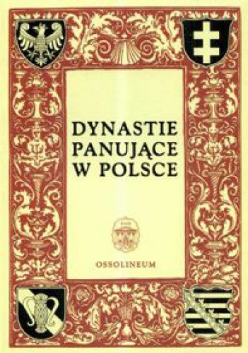 Dynastie panujące w polsce