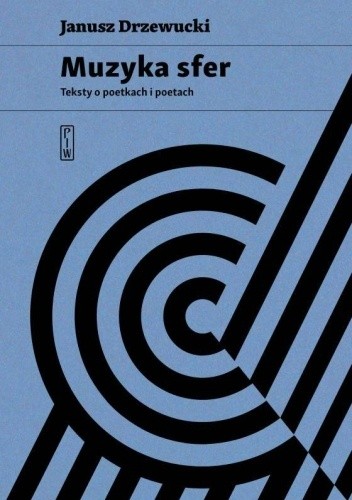 Muzyka sfer: teksty o poetkach i poetach