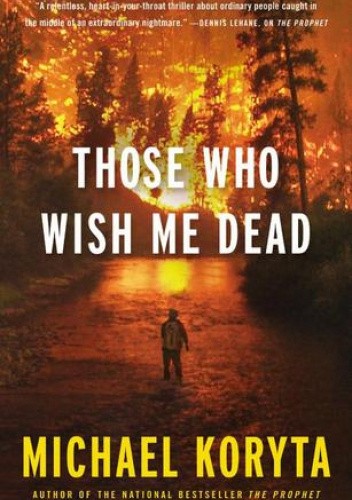 Those Who Wish Me Dead