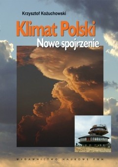Klimat Polski. Nowe spojrzenie