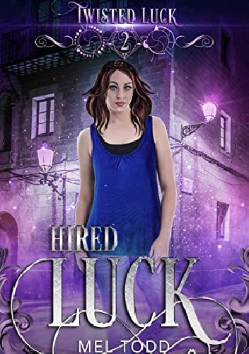 Hired Luck