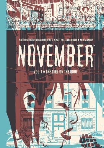 November Vol 1: The girl of the roof