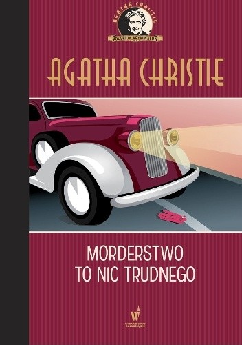 Morderstwo to nic trudnego