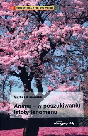 Anime - w poszukiwaniu istoty fenomenu