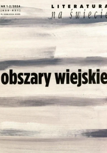 Literatura na Świecie nr 1-2/2024 (630-631): Obszary wiejskie