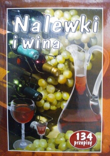 Nalewki i wina